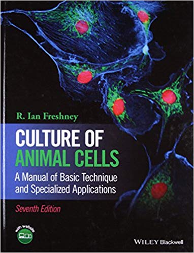 Culture of Animal Cells:  A Manual of Basic Technique and Specialized Applications (7th Edition) - Orginal Pdf
